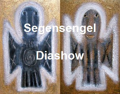 Engel der Segnungen / Segensengel - Diashow © Ulrich Leive