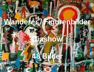 Wanderer / Figurenbilder - Diashow © Ulrich Leive